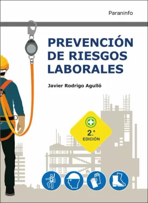 Prevención de Riesgos Laborales 2. ª Edición 2021