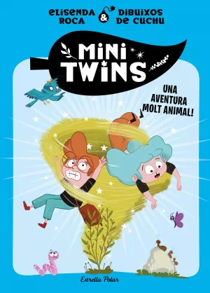 Minitwins 1. Una Aventura Molt Animal!