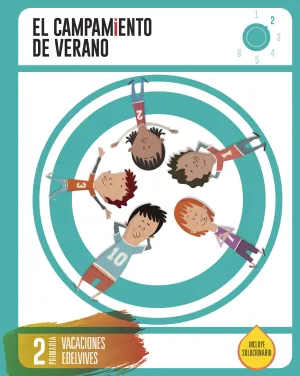2Pri Cuaderno de Vacaciones - 2º Primaria- el Campamento de Verano