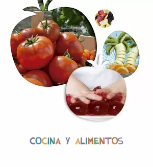 5Años Proyecto ¿Lo Ves? - 5 Años : Cocina y Alimentos