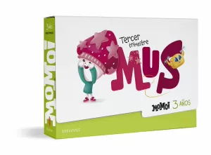 3Años 3Tri Proyecto Momoi - 3 Años : Tercer Trimestre: Mus