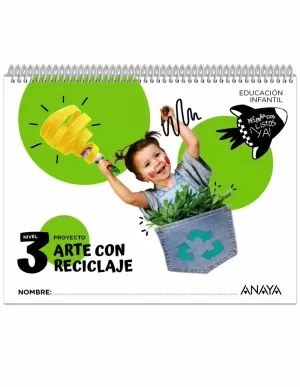 5Años Arte con Reciclaje. Nivel 3