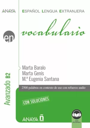 Vocabulario. Nivel Avanzado B2 (Ed. 2023)