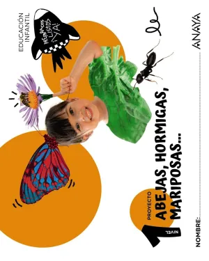 3Años Abejas, Hormigas, Mariposas... Nivel 1