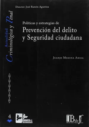 Políticas y Estrategias de Prevención del Delito y Seguridad Ciudadana