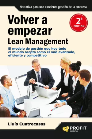 Volver a Empezar. Lean Management