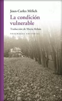 La Condición Vulnerable