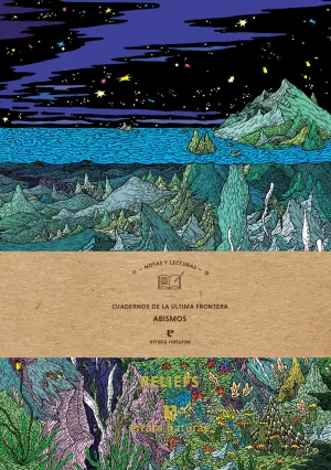 Abismos. Cuadernos de la Ultima Frontera