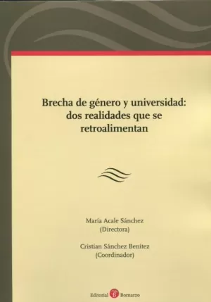 Brecha de Genero y Universidad: Dos Realidades que se Retroalimentan