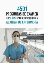 Auxiliar de Enfermeria, 4501 Preguntas de Examenes Tipo Tests para Oposiciones
