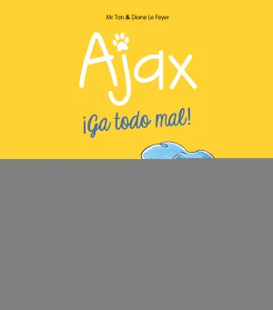 Ajax 2. ¡Ga Todo Mal!