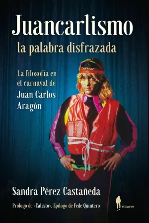 Juancarlismo, la Palabra Disfrazada