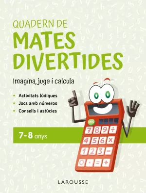 Quadern de Mates Divertides 7-8 Anys