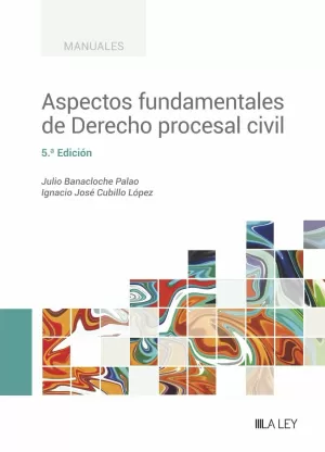 Aspectos Fundamentales de Derecho Procesal Civil (5. ª Edición)