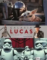 Galaxia Lucas. Mas All. a de la Fuerza