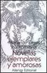 Novelas Ejemplares y Amorosas
