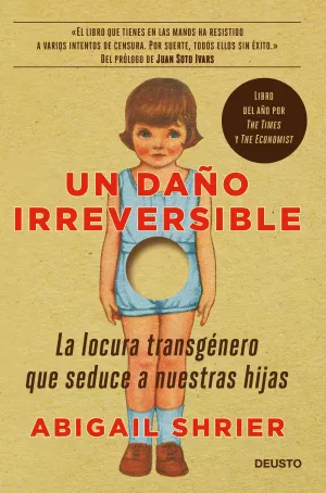Un Daño Irreversible