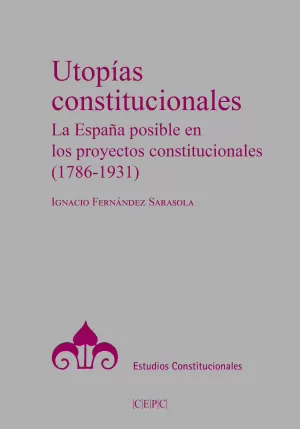 Utopías Constitucionales