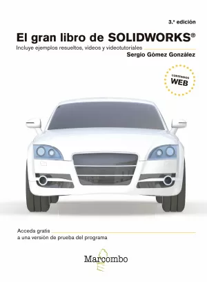 El Gran Libro de Solidworks® 3ªed.