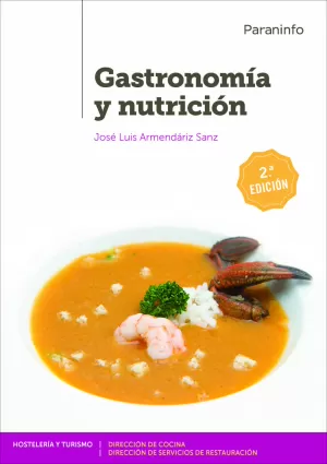 Gastronomía y Nutrición 2. ª Edición 2019