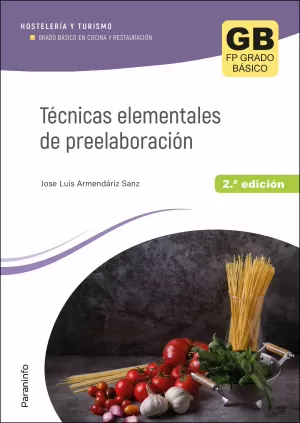 Técnicas Elementales de Preelaboración 2. ª Edición 2023