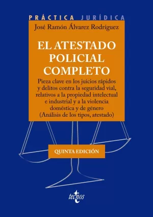 El Atestado Policial Completo