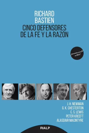 Cinco Defensores de la Fe y la Razón