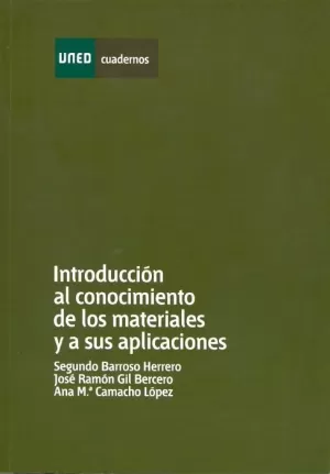 Introducción Al Conocimiento de los Materiales y a Sus Aplicaciones