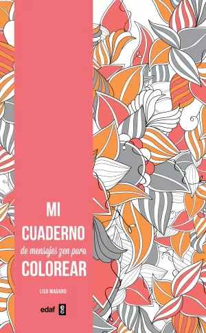 Mi Cuaderno de Mensajes Zen para Colorear