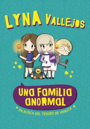Una Familia Anormal - en Busca del Tesoro de Minuca