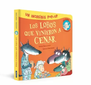 Pop-Up de los Lobos que Vinieron a Cenar (La Ovejita que Vino a Cenar. Libro Pop