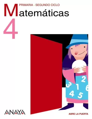 4Pri Matematicas Abre la Puerta. 4 Primaria