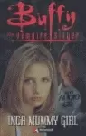 Rmr 2 - Buffy The Vampire Slayer: Inca Mummy Girl (Book+Cd)