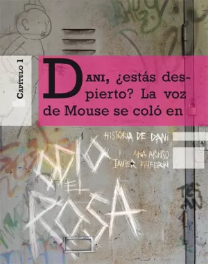 Odio el Rosa. Historia de Dani