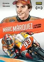 Marc Marquez L'historia D'un Somni