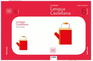 Cuaderno Lengua 6 Primaria 3 Trim Saber Hacer Contigo