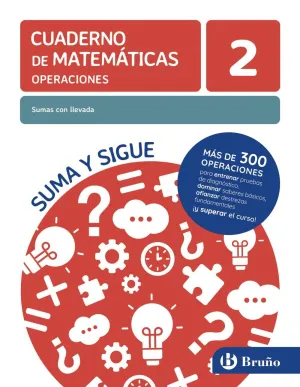 Cuaderno de Matematicas 2 Sumas con Llevada