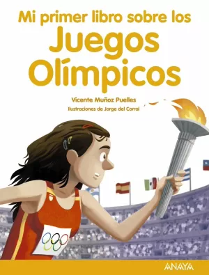 Mi Primer Libro Sobre los Juegos Olímpicos