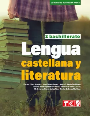Bach 2 - Lengua Castellana y Lteratura (Pv)