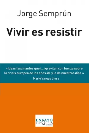 Vivir Es Resistir