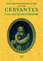 Cervantes y la Ciudad de Córdoba