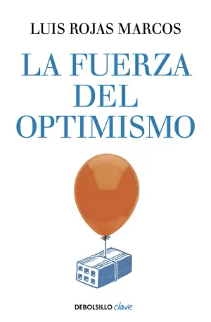 La Fuerza del Optimismo