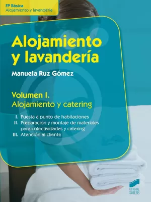 Alojamiento y Lavanderia Volumen I Alojamiento y Catering