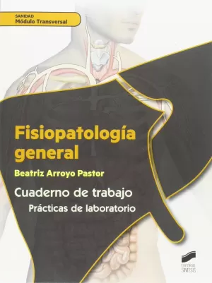 Fisiopatologia General. Cuaderno de Trabajo