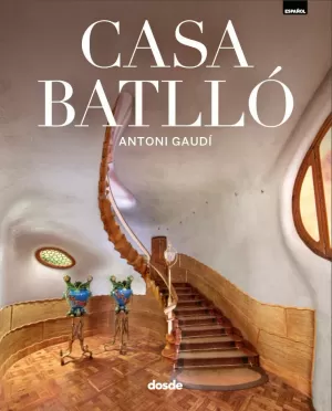 Ed. Lujo - Casa Batllo (Español)