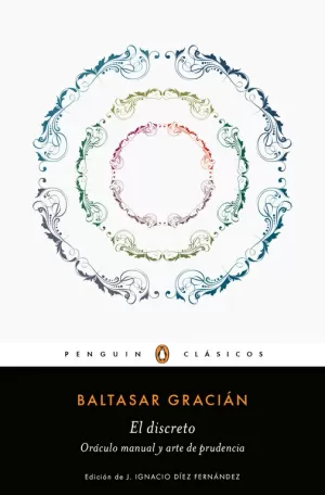 El Discreto y Oráculo Manual y Arte de Prudencia