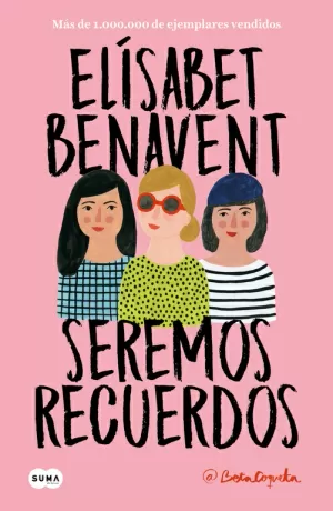 Seremos Recuerdos (Canciones y Recuerdos 2)