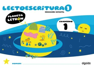 3Años Cuaderno 1 Planeta Letrón. Lectoescritura. Nivel 1.