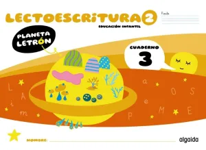 4Años Cuaderno 3. Pauta Planeta Letrón. Lectoescritura. Nivel 2.