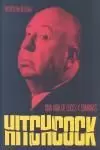 Hitchcock. Una Vida de Luces y Sombras